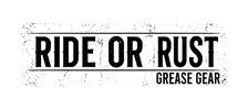 Ride or Rust - Home